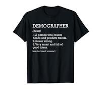 Definizione demografica personalizzata divertente demografia Maglietta