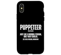Definizione di burattinaio Proud Funny Puppet Master Custodia per iPhone X/XS