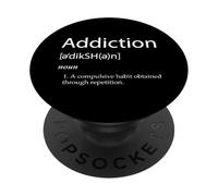 Definizione di dipendenza Vivi uno stile di vita sobrio per ex tossicodipendenti PopSockets PopGrip Adesivo