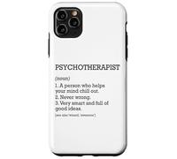 Definizione di lavoro psicoterapeuta Psicoterapia personalizzata Custodia per iPhone 11 Pro Max