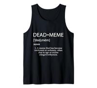 Definizione di Meme Morto Divertente Cultura Internet per Adulti Meme Morto Canotta