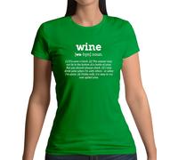 Definizione Vino - Donna T-Shirt - Divertente Rosso Bianco Pinot Bevitore Love