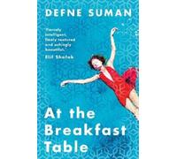 Defne Suman At the Breakfast Table (Tascabile)