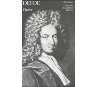 Defoe,Daniel. - Opere.