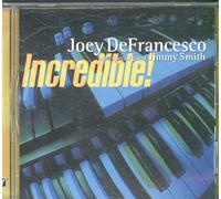 Joey DeFrancesco – Incredible