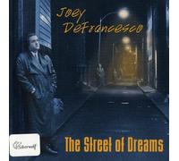Defrancesco, Joey - Street Of Dreams
