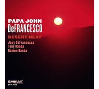 'Papa' John Defrancesco Desert Heat (CD) Album