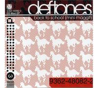 Deftones - Back to School [Mini Maggitt]