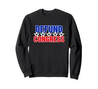 Defund Congress in USA Flag Colors per i cittadini statunitensi Felpa
