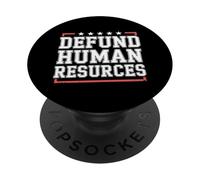 Defund Risorse Umane PopSockets PopGrip Adesivo