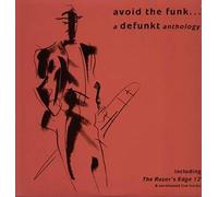 Defunkt - Avoid the Funk / Defunkt Anthology