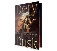 Defy the Dusk: Book One of The Sundering Duet