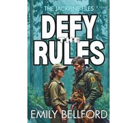 Defy The Rules: A Wilderness Clean Romantic Suspense