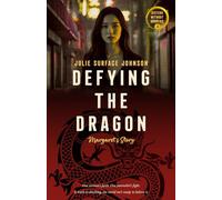Defying the Dragon: Margaret's Story