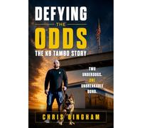 Defying the Odds: The K9 Tambo Story