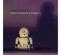 Degani Enrico - AUAND Daily Diary Of A Robot