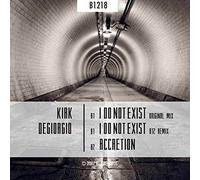 Degiorgio, Kirk - I Do Not Exist