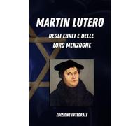 Degli ebrei e delle loro menzogne