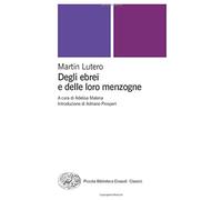 Degli ebrei e delle loro menzogne