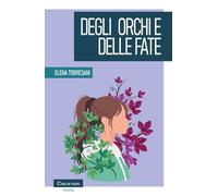 Degli orchi e delle fate