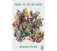Degna Stone Proof of Life on Earth (Tascabile)