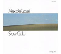 Degrassi, Alex - Slow Circle
