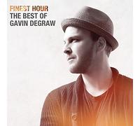 Degraw Gavin - Finest Hour: The Best Of Gavin Degraw