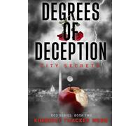 Degrees of Deception: City Secrets