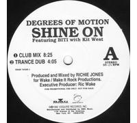 Degrees Of Motion - Shine On [Vinyl Single]