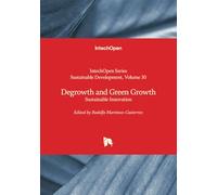Degrowth and Green Growth - Sustainable Innovation