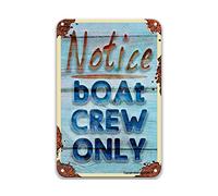 DEGUANG Avviso di avvertimento Boat Crew Only Vintage Farmhouse Decor for The Kitchen Signs for Coffee Bar Coffee Kitchen Wall Decor 8X12 Tin Sign