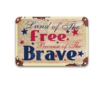 DEGUANG Cartello in metallo con citazioni divertenti Land of The Free Because of The Brave, vintage Farmhouse Bathroom Decor Funny Garage Signs Garage Wall Decor for Men 8X12