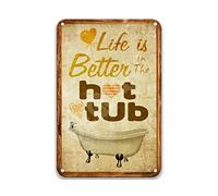DEGUANG Life is Better in The Hot Tub Vintage Signs Movie Theater Decor Cardinale Decorazioni per la casa cartello bar vintage 20,3 x 30,5 cm