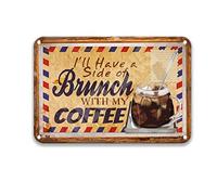 DEGUANG Targa in metallo con scritta "Have A Side of Brunch with Coffee", decorazioni per esterni, per feste, decorazione per grotte, 20,3 x 30,5 cm