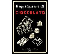 Degustazione di Cioccolato: Taccuino di degustazione personalizzato in modo che tu possa tenere tutte le tue note su fogli di degustazione ... per la festa del papà o della mamma