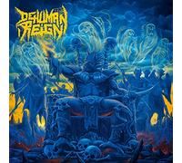 Dehuman reign - Descending upon the oblivious