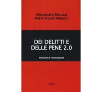 Dei delitti e delle pene 2.0 - Meluzzi Alessandro, Meluzzi M.