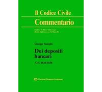 Dei depositi bancari. Artt. 1834-1838 c.c.