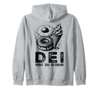 DEI Donut Egg Ice Cream - Divertente gioco di parole sulla diversità del cibo Felpa con Cappuccio