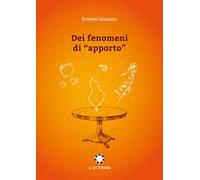 Dei fenomeni di «apporto»