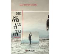 Dei nostri santi tristi