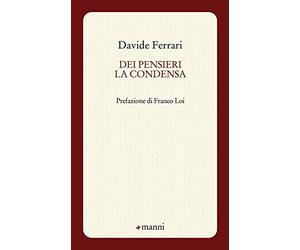 Dei pensieri la condensa