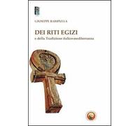 Dei riti egizi e della tradizione italico-mediterranea