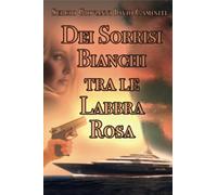 Dei Sorrisi Bianchi tra le Labbra Rosa