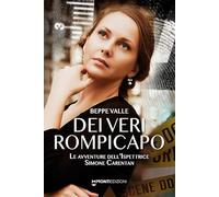 Dei veri rompicapo. Le avventure dell'ispettrice Simone Carentan