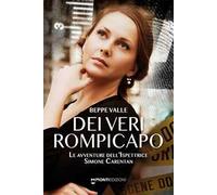 Dei veri rompicapo. Le avventure dell'ispettrice Simone Carentan