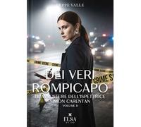 Dei veri rompicapo. Le avventure dell'ispettrice Simone Carentan. Ediz. integrale. Vol. 2