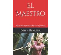 Deiby Herrera El Maestro (Tascabile) El Maestro Biblico