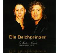 Deichprinzen,die - Am Ende der Nacht