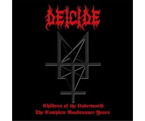 Deicide Children of the Underworld: The Complete Roadrunner Years (Deluxe E (CD)